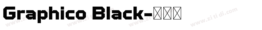 Graphico Black字体转换